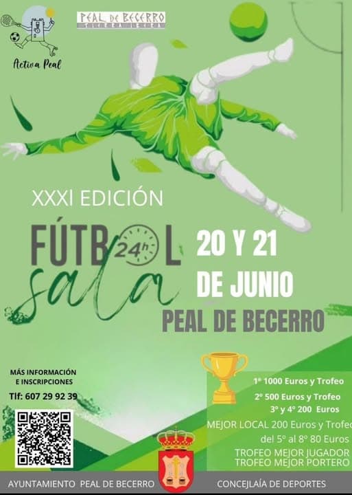 Cartel del torneo de Futbol sala en Peal de Becerro — XXXI Edición Fútbol Sala 24h